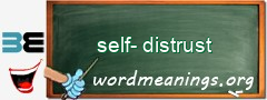 WordMeaning blackboard for self-distrust